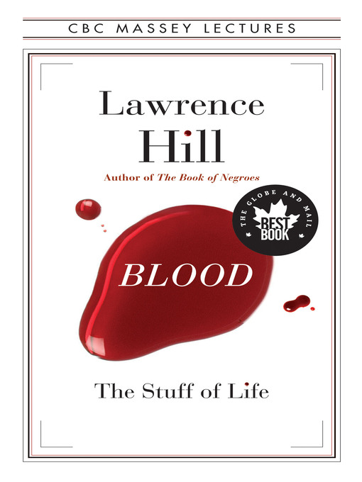 Détails du titre pour Blood par Lawrence Hill - Liste d'attente
